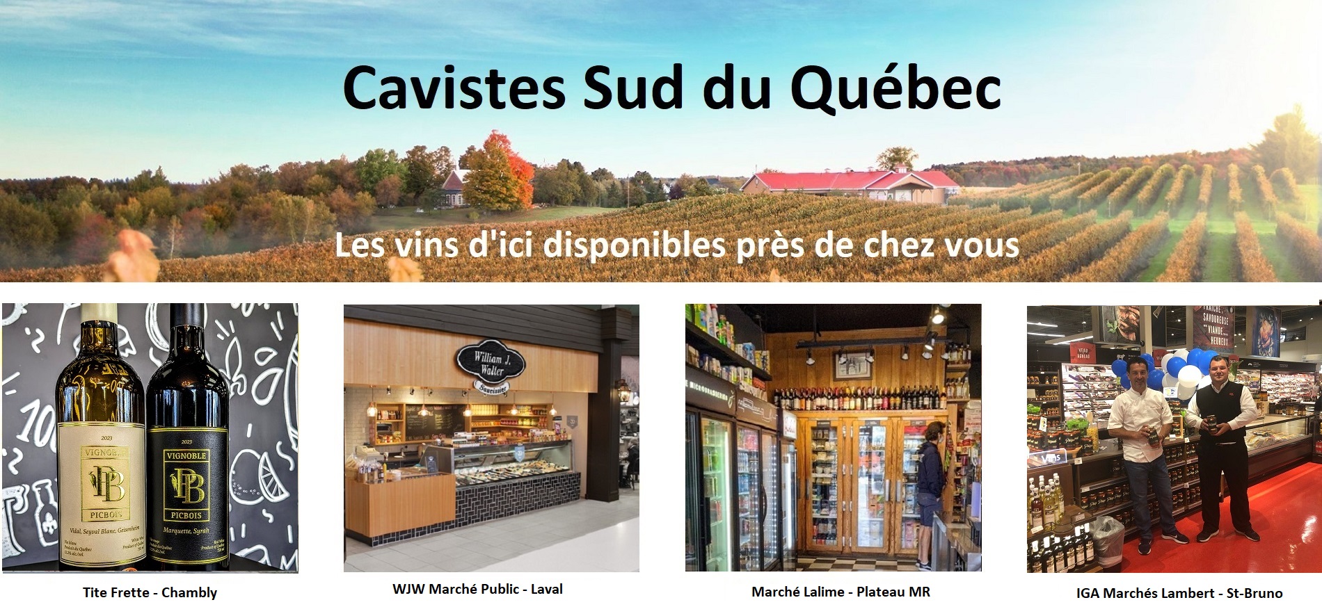 Sélection Vindici ,vins du Québec ,points de vente ,Sud du du Québec ,