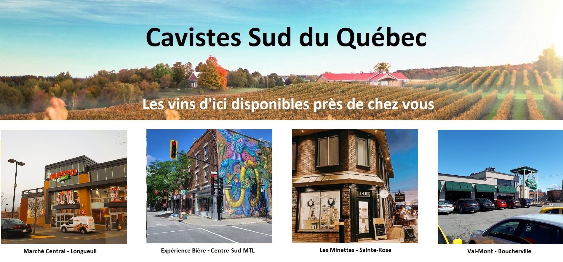 Sélection Vindici ,vins du Québec ,points de vente ,Sud du Québec ,