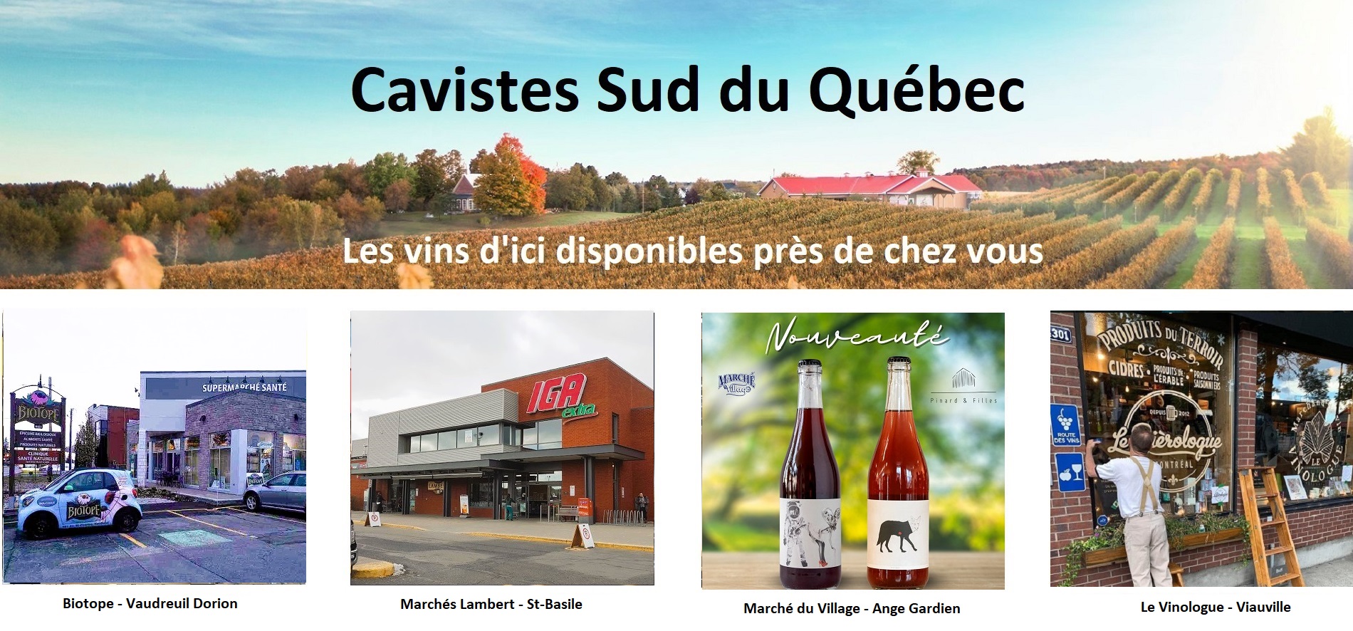 Sélection Vindici ,vins du Québec ,points de vente ,Sud du Québec ,